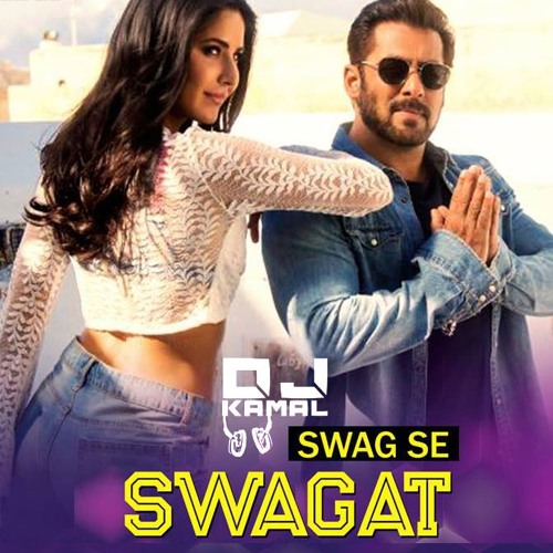 Swag Se Swagat - Djkamal