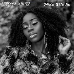 Rebecca Winter - Dance With Me