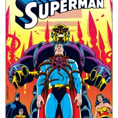 Episode 50 – Superman: For the Man Who Has Everything