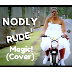 Rude - Magic! (french cover) by Nodly