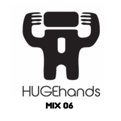 06 - Deep/Tech house - HUGEhands mix