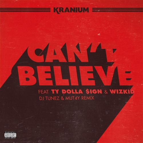 CAN'T BELEIVE - MUT4Y X DJ TUNEZ REMIX (Prod. by MUT4Y)
