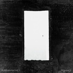 Russian Baths - "Slenderman"