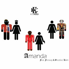 Amanda (feat. Freeway & Ghostface Killah)(prod. DJ Mercilless)