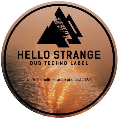 drifted - hello strange podcast #297