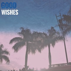 Bisuk - Good Wishes