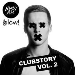 CLUBSTORY VOL. 2 by Evan Fox (BUY = FREE DL)