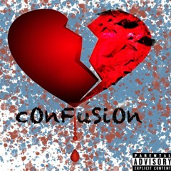 cOnFuSiOn [Prod. by Musik Dae]