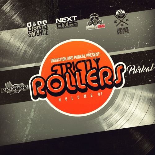 Induction and Purkal Present: Strictly Rollers Volume 01 [Free Download]