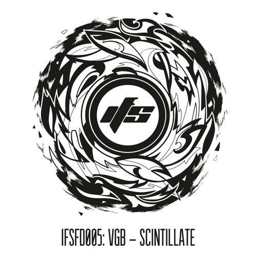 IFSFD005: VGB - Scintillate (FREE DOWNLOAD)
