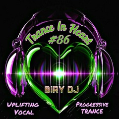 TRANCE IN HEART #86 Uplifting Vocal Trance