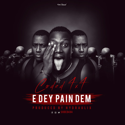 Coded4x4 - Edey Pain Dem_(Prod By Hydraulix)