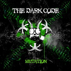 Mutation 2018 (TheDarkCode) (DJ SET)