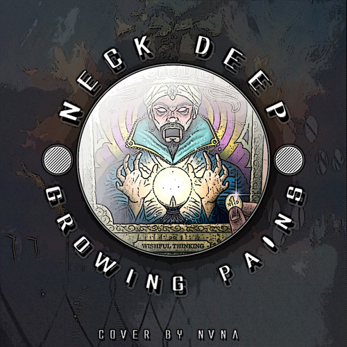 Neck Deep - Growing Pains (Cover by NVNA)