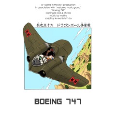 Boeing 747 ft. Ish1da & Maitro