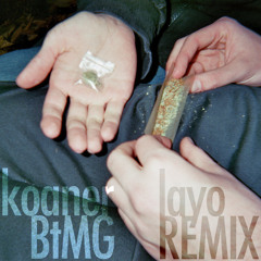 koaner - btmg (layo mix) [INSTRUMENTAL NOW ON SPOTIFY, APPLE MUSIC ETC.]