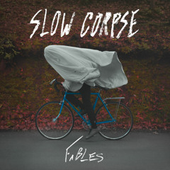 Slow Corpse - Run It
