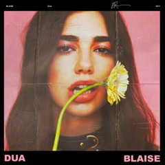 Blaise ~ DUA (Vincent Remix) (CONETHEDAWG edit)