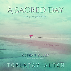 A Sacred Day  - SATB A Capella // Contest Winner (2. Prize)