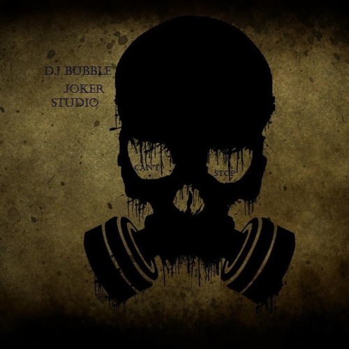 Dj Bubble (Joker Studio) - I Can't Stop Dub (Original Mix)