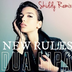 New Rules (Skiddy Remix)