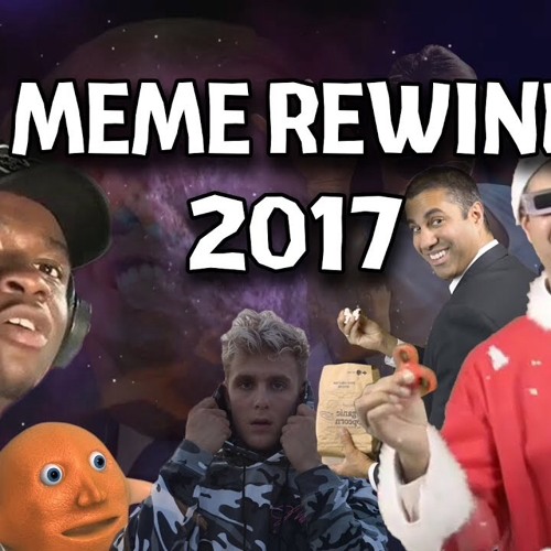 Meme Rewind 2017 (ft. Cyranek, Twinkieman, FlyingKitty)
