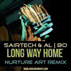 Sairtech & al l bo - Long Way Home (Nurture Art Remix)
