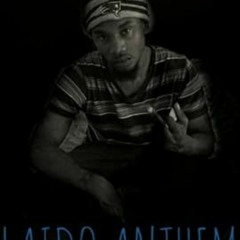 Laido Anthem