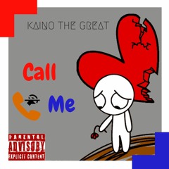 Kaino - Call Me ( remix )