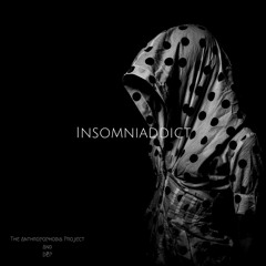 Insomniaddict (feat. DĒP)