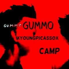 Gummo (Remix) Ft Camp