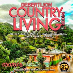 Country Living Riddim 2018 Reggae Gappy Ranks Gstar Alethia New Mix by DLION 030/876 Ceybo
