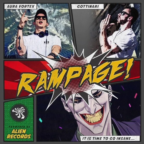 Gottinari & Aura Vortex - Rampage | OUT NOW |