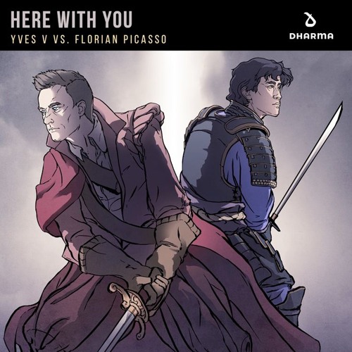 Yves V & Florian Picasso - Here With You