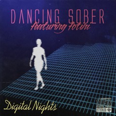 Digital Nights (ft. FOTINI)