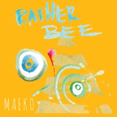 Rather Bee (Prod. Natty Reeves)