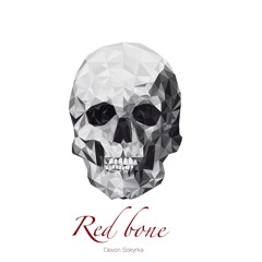 Redbone    -     Devon Sokyrka