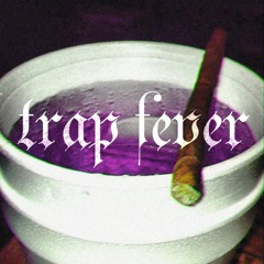 TrapFever- yungk x lil wav Prod. TOMMY TRILLZ