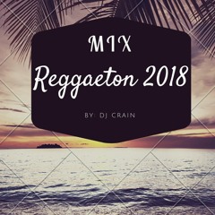 Reggaeton Mix 2017-2018♬Lo Más Nuevo🔥Solo Exitos🔥Incluye Reggaeton OLD SCHOOL!