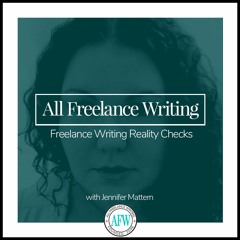All Freelance Writing Podcast