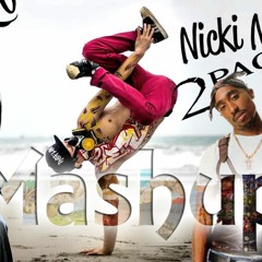 Hip Hop Mashup For The Underground 2Pac Ft. Snoop Dogg And Nicki Minaj.. Remix Break Dance