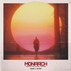 KRANE + MYRNE - Monarch (Fomo Remix)