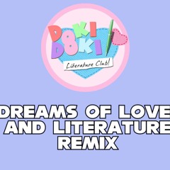 Dreams Of Love And Literature (Remix)