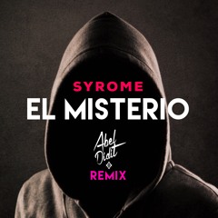 Dj Sy (Syrome) - El Misterio (Abeldidit remix)