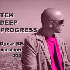 Tek_Deep_Progress # Session 005