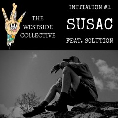 Initiation #1 - Episode 01 - SUSAC (Feat. Solution)