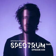Spectrum Radio 039 by JORIS VOORN | Live at Ampere, Antwerp, Belgium