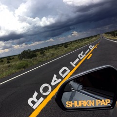 Shurkn Pap - Road Trip