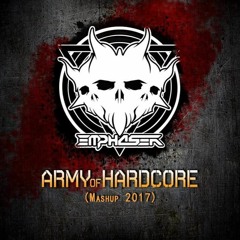 Emphaser - Army Of Hardcore (Mashup) *FREE TRACK*