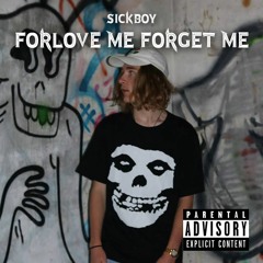 Forlove Me Forget Me (Prod. CorMill)